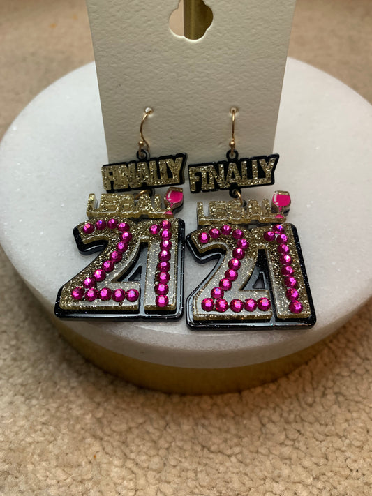 Finally Legal 21st Birthday Earrings